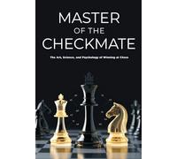 Chess Tactics Journal: 150 Pages of Blank Templates for Recording Games, Moves, and Strategies: A Comprehensive Notebook for Chess Players to Track Tactics, Results, and Notes in 6x9 Format