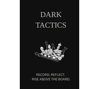 Chess Tactics Training Journal: 120 Pages to Practice Combinations, Track Games, and Improve Strategy | great gift for chess lovers, tournament players, and puzzle solvers.