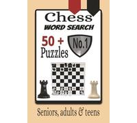 Chess Wordsearch: 50+ Puzzles | No.1 | Learn Chess words | through Word search puzzles | 6x9inches, 110 Pages]
