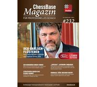 ChessBase Magazin #232: Magazin für professionelles Schach