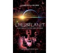 ChessPlanet - Das helle Licht des Feuers: 3