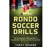 Chest Dugger Rondo Soccer Drills (Tascabile)
