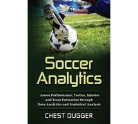 Chest Dugger Soccer Analytics (Tascabile)