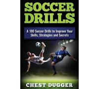 Chest Dugger Soccer Drills (Copertina rigida)