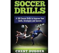 Chest Dugger Soccer Drills (Tascabile)