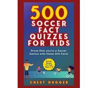 Chest Dugger Soccer Gift Books for Kids Ages 6-12 (Tascabile)