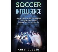 Chest Dugger Soccer Intelligence (Tascabile)