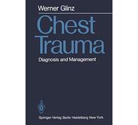 Chest Trauma: Diagnosis and Management