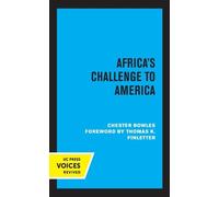 Chester Bowles Africa's Challenge to America (Tascabile)