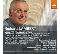 Richard Lambert Richard Lambert: Music for Brass and Organ (CD) Album
