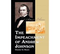 Chester G. Hearn The Impeachment of Andrew Johnson (Tascabile)
