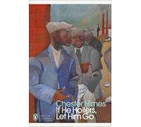 Chester Himes If He Hollers, Let Him Go (Tascabile)