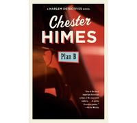 Chester Himes Plan B (Tascabile) Harlem Detectives