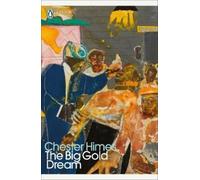 Chester Himes The Big Gold Dream (Tascabile)