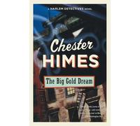 Chester Himes The Big Gold Dream (Tascabile) Harlem Detectives
