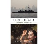 Chester Litvin Life of the Sailor (Tascabile)