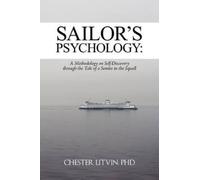Chester Litvin Sailor's Psychology (Tascabile)