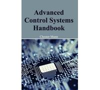 Chester Mann Advanced Control Systems Handbook (Copertina rigida)