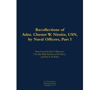 Chester W. Nimi The Recollections of Adm. Chester W. Nimitz, (Copertina rigida)
