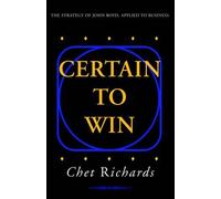Chester W Richards Chet Richards Certain to Win (Copertina rigida)