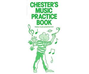 Chester's Music Practice Book. For Pianoforte