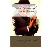 Chesterton Gilbert Keith The Innocence of Father Brown (Tascabile)