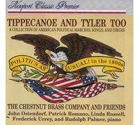 Chestnut Brass Comp.Friends - Tippecanoe and Tyler,Too