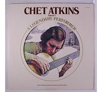 CHET ATKINS - a legendary performer, vol. 1