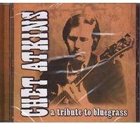 Chet Atkins – Tribute to Bluegrass