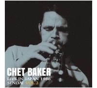 Chet Baker Chet Baker Live In Japan 1986 Sendai Volume 2 Record Store (Vinyl LP)