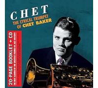 Chet Baker - Chet: The Lyrical Trumpet Of Chet Baker