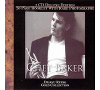Chet Baker: Dejavu Retro Gold Collection by Chet Baker (2001-08-02)