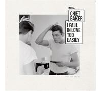 Chet Baker I FALL IN LOVE TOO EASILY / MUSIC LEGENDS COLLECTION (Vinyl LP)