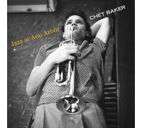 Chet Baker Jazz at Ann Arbor (Vinyl LP) 12" Album