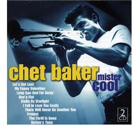 Chet Baker - Mister Cool