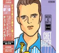Chet Baker - Modern Jazz Giants 5