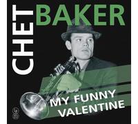 Chet Baker My Funny Valentine (Vinyl LP) Special 12" Album Coloured Vinyl