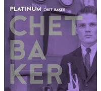 Chet Baker - Platinum [Eco Digipack]