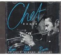 Chet BAKER, René URTREGER, Aldo ROMANO, Pierre MICHELOT - Chet