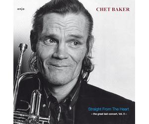 Chet Baker - Straight From The Heart - The Great Last Concert Vol. II