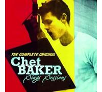 Chet Baker The Complete Original Chet Baker Sings Sessions (CD) Album