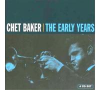 Chet Baker The Early Years (CD) Album
