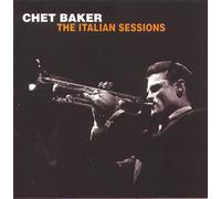 Chet Baker - The Italian Sessions