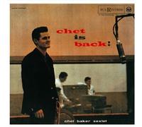 Chet Is Back [Ltd. Re-Issue]