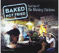 Chet, Paul/ Whiskey Chickens - Baked Not Fried