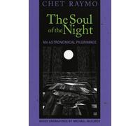 Chet Raymo The Soul of the Night (Tascabile)