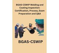 Chetan Singh BGAS-CSWIP Welding and Coating Inspection (Tascabile)