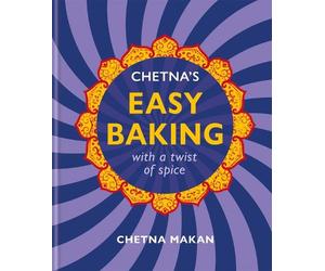 Chetna Makan Chetna's Easy Baking (Copertina rigida)