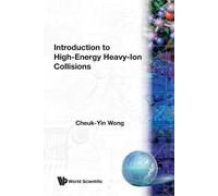 Introduction to High-Energy Heavy-Ion Collisions - Wong Cheuk-Yin
