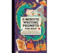 Chevahn Brown 5-Minute Writing Prompts for Kids (Tascabile)